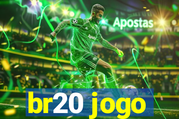br20 jogo